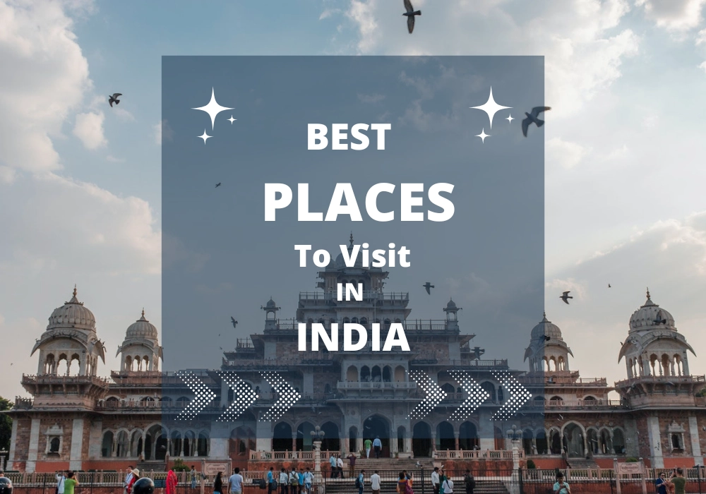 Best places in India