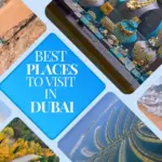 Best Places to visit in Dubai